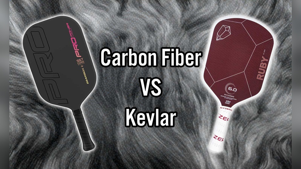Kevlar Vs Carbon Fiber Pickleball Paddle: Which Is Best for You? Kevlar Vs Carbon Fiber Pickleball Paddle